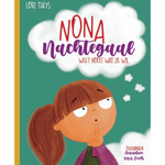 Boek - Nona Nachtegaal Weet Nooit Wat Ze Wil - Lori Theys