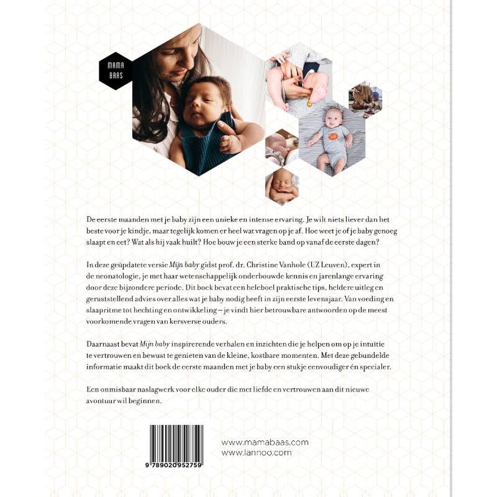 Mijn baby - Alles wat je moet weten over je baby van 0 tot 12 maanden - Christine Vanhole