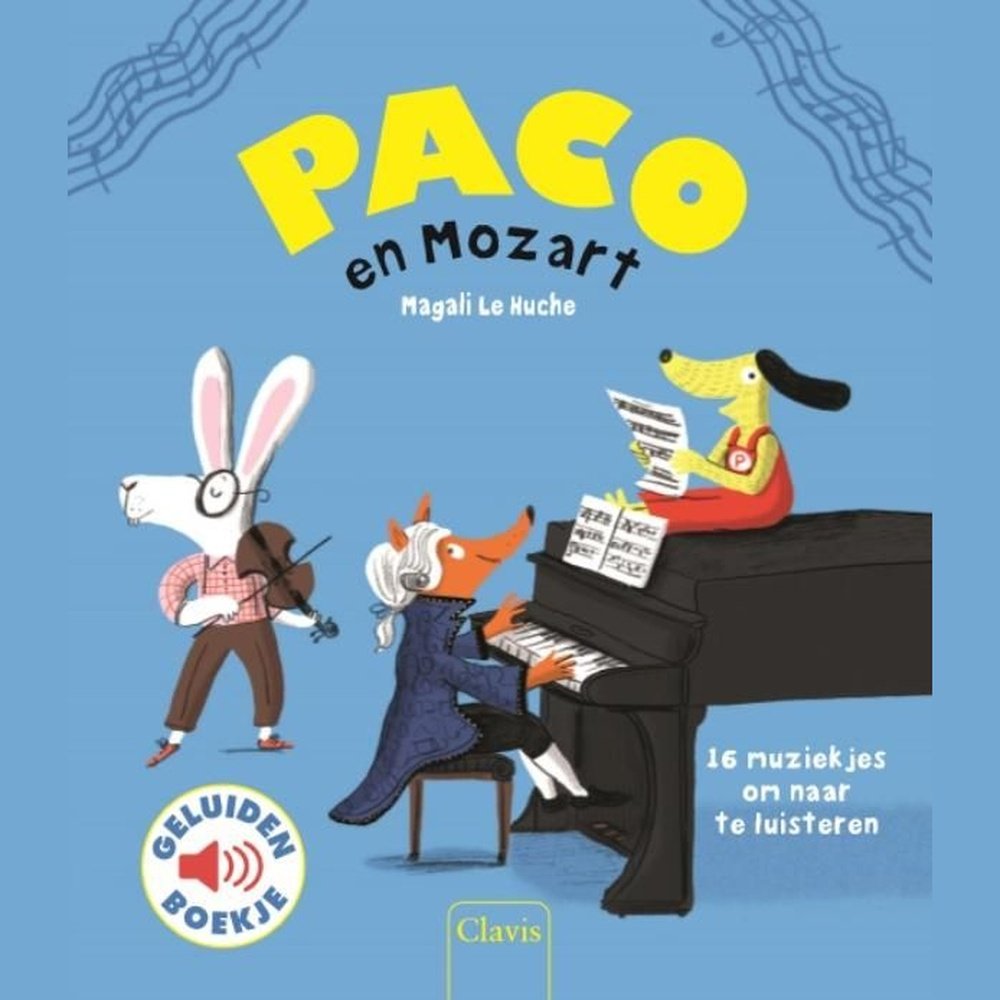 Muziekboekje - Paco En Mozart | Magali Le Huche